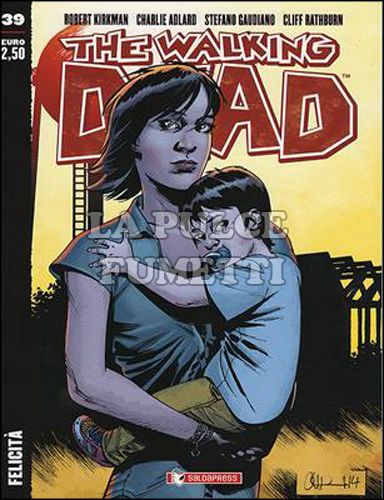 WALKING DEAD EDICOLA # 39: FELICITÀ